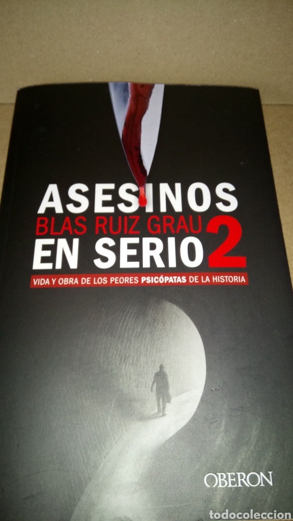 LIBRO ASESINOS EN SERIO 2. BLAS RUIZ GRAU. EDITORIAL OBERON. AÑO 2021. (Libros Nuevos - Ocio - Otros)