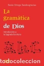 B&uuml;cher: GRAMATICA DE DIOS, LA