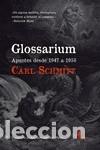 Libri: Glossarium: Anotaciones desde 1947 hasta 1958
