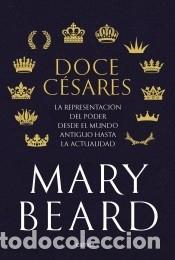 Libros: Doce césares - Beard, Mary - Foto 1 - 294223298