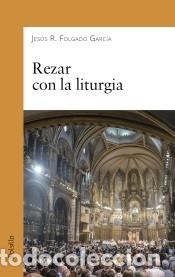 B&uuml;cher: Rezar con la liturgia
