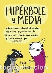 Libros: Hip&eacute;rbole y media - Allie Brosh - Foto 1