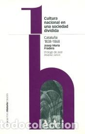 Livres: Cultura nacional en una sociedad dividida. Catalu&ntilde;a, 1838-1868