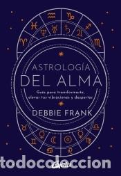 Livres: Astrolog&iacute;a del alma - Frank, Debbie