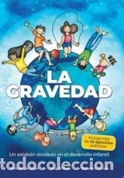 Livres: La gravedad - Efimova, Victoria; Efimov, Oleg; de Jager, Melodie