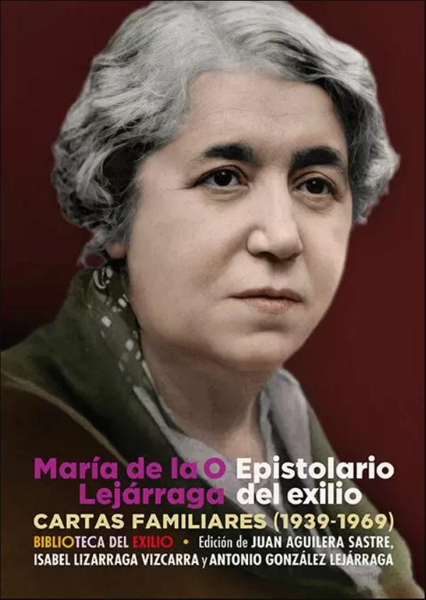 Libros: Epistolario del exilio - Lej&aacute;rraga, Mar&iacute;a de la O - Foto 1