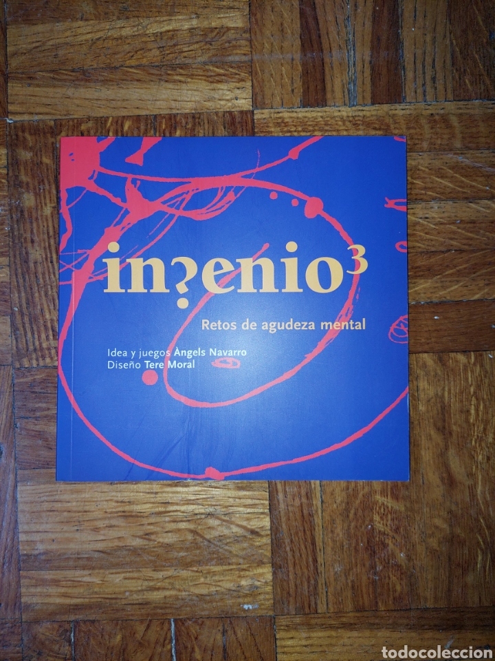 Libros: Ingenio 3 Retos de agudeza mental - Angels Navarro & Tere Moral
