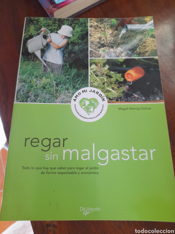Libros: Regar sin malgastar. Jardiner&iacute;a