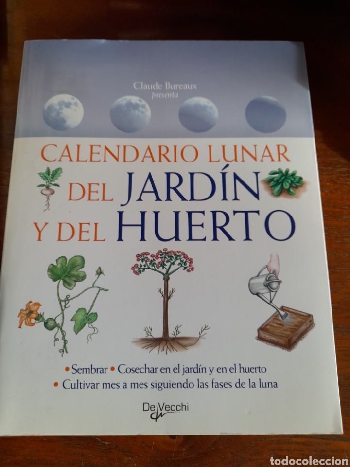 Libros: Calendario lunar del jard&iacute;n y del huerto.