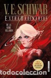 Libri: ExtraOrdinarios - SCHWAB, V. E.