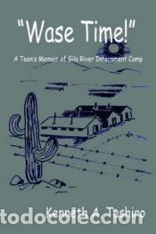 Libros: Wase Time! - Kenneth A. Tashiro,Kenneth ATashiro