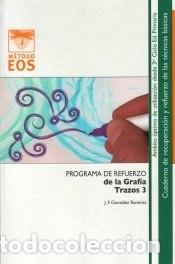 Libros: Programa de refuerzo de la graf&iacute;a. Trazos 3 - Gonz&aacute;lez Ram&iacute;rez, Jos&eacute; Francisco - Foto 1