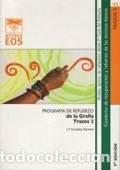 Libros: Programa de refuerzo de la graf&iacute;a. Trazos 2 - Gonz&aacute;lez Ram&iacute;rez, Jos&eacute; Francisco - Foto 1