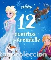 Libri: Frozen. 12 cuentos del reino de Arendelle - Disney