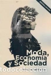 Libri: Moda, econom&iacute;a y sociedad - MARCIA VENEZIANI,Veneziani
