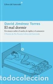 Libros: El mal dormir - Jim&eacute;nez Torres, David - Foto 1