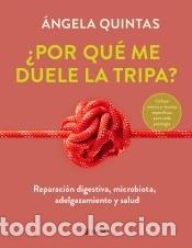 Libros: &iquest;Por qu&eacute; me duele la tripa? - Quintas, &Aacute;ngela