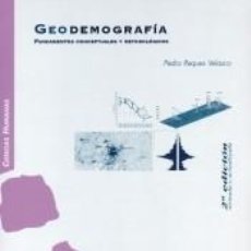 Libros: GEODEMOGRAFÍA - REQUES VELASCO, PEDRO. Lote 314396928