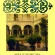 Libros: JAVIER DE WINTHUYSEN, PINTOR JARDINERO (1874-1956) - AYMERICH OJEA, CRISTINA. Lote 314845568