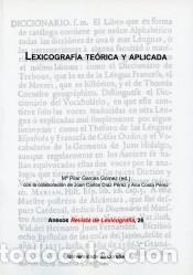 books: Lexicograf&iacute;a te&oacute;rica y aplicada - Mar&iacute;a Pilar Garc&eacute;s G&oacute;mez ; Juan Carlos D&iacute;az P&eacute;rez (col.) ; Ana