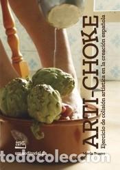 Livres: Arti-Choke - Bueno Castellano, Mar&iacute;a