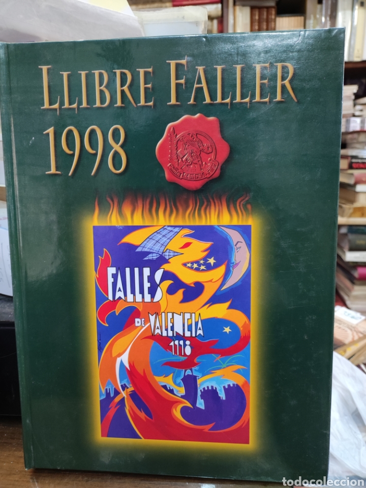 Libros: LLIBRE FALLER-FALLES A VALENCIA 1998.LIBRO OFICIAL.FALLAS - Foto 1