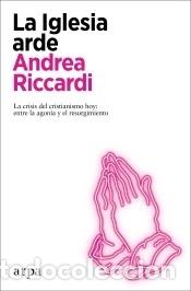 Libros: La Iglesia arde - Riccardi, Andrea - Foto 1