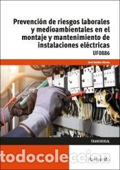 B&uuml;cher: Prevenci&oacute;n de riesgos laborales y medioambientales en el montaje y mantenimiento de instalaciones