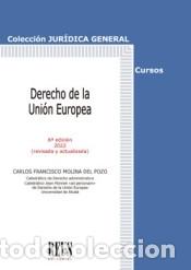 Livres: Derecho de la Uni&oacute;n Europea - Molina del Pozo, Carlos Francisco