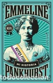 Libros: Mi historia - Pankhurst, Emmeline - Foto 1