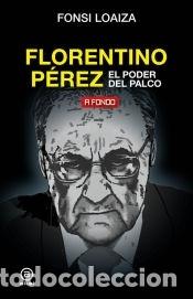 Libros: Florentino P&eacute;rez: el poder del palco - GARZ?N EDUARDO - Foto 1