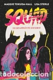 Libri: Squad - Sterle, Lisa; Tokuda-Hall, Maggie