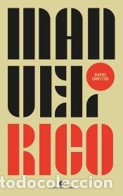 Libros: Diarios completos - Rico, Manuel - Foto 1