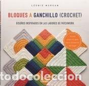 Libri: Bloques a ganchillo (Crochet) - Morgan, Leonie