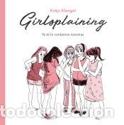 Livres: Girlsplaining. Ya te lo contamos nosotras - Klengel, Katja