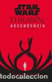 Libros: Star Wars Thrawn Ascendencia n&ordm; 02 - Zahn, Timothy