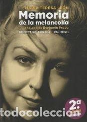Libros: Memoria de la melancol&iacute;a - Le&oacute;n, Mar&iacute;a Teresa - Foto 1