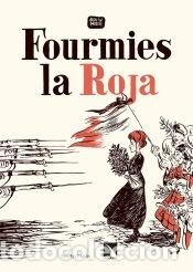 Libros: Fourmies la Roja - Inker, Alex W.