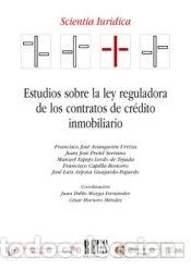 B&uuml;cher: Estudios sobre la Ley Reguladora de los Contratos de Cr&eacute;dito Inmobiliario - Editorial Reus S.A.