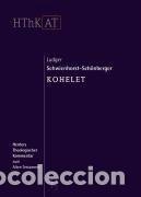 Libri: Kohelet - Schwienhorst-Sch&ouml;nberger, Ludger