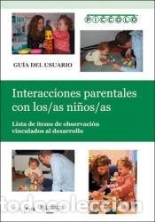 Libri: PICCOLO. Interacciones parentales con los/las ni&ntilde;os/as - Valls-Vidal, Clara; Ferrer Vidal, Fina;