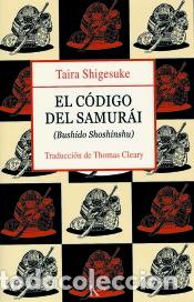 Libros: El c&oacute;digo del samur&aacute;i - Shigesuke, Taira - Foto 1
