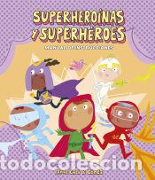 Livres: Instrucciones Para Convertirse en Superhero&iacute;nas Y Superh&eacute;roes - , G&oacute;mez;Cali, Davide