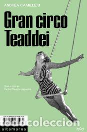 Libros: Gran circo Taddei - Camilleri, Andrea - Foto 1