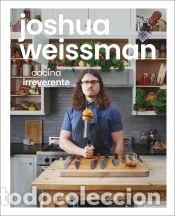 Libri: Cocina irreverente - Weissman, Joshua