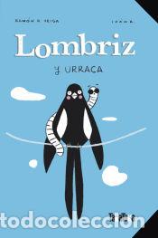 Libros: Lombriz y Urraca - Veiga, Ram&oacute;n D. - Foto 1