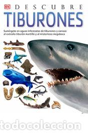 Livres: Tiburones, Descubre - MACQUITTY, MIRANDA