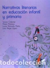 Livres: Narrativas literarias en educaci&oacute;n infantil y primaria - COLOMER TERESA