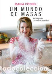 Livres: Un mundo de masas - Cosbel, Mar&iacute;a