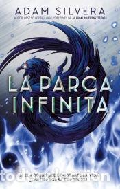 Libros: La parca infinita - Adam Silvera - Foto 1